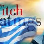 Ο Οίκος αξιολόγησης Fitch για την Ελληνική ικονομία